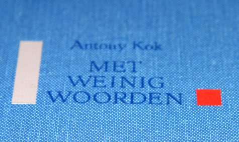 Anthony Kok, Met weinig woorden